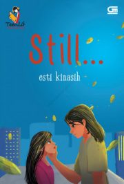 Still… By Esti Kinasih