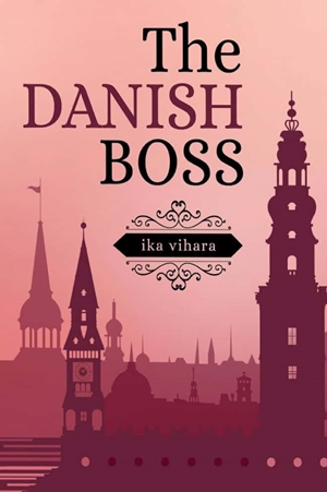 The Danish Boss By Ika Vihara
