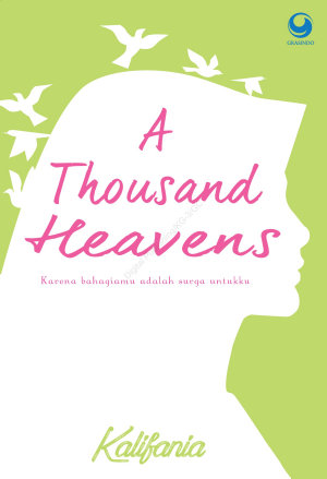 A Thousand Heavens By Kalifania