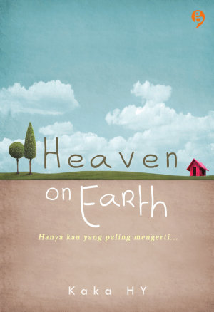 Heaven On Earth By Kaka Hy