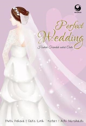 Perfect Wedding By Putu Felisia