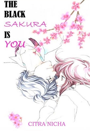 The Black Sakura Is You By Citranicha