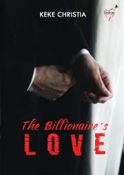 The Billionaire’s Love By Keke Christia