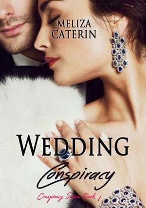 Wedding Conspiracy By Meliza Caterin