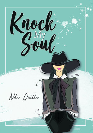 Knock My Soul By Nda Quilla