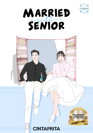 Married With Senior By Cintaprita