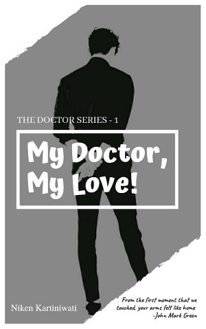 My Doctor, My Love By Niken Kartiniwati