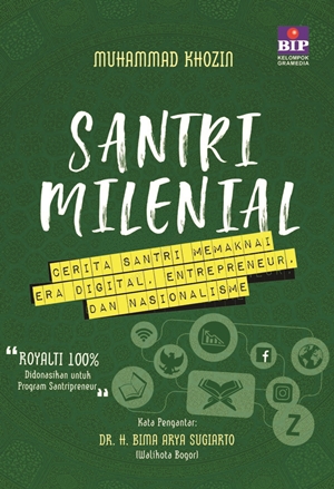 Santri Milenial By Muhammad Khozin