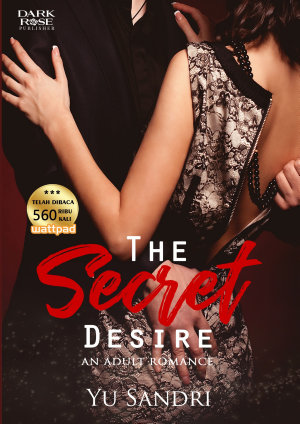 The Secret Desire By Yu Sandri