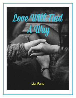 Love Will Find A Way By Lianfand