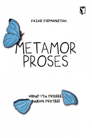 Metamorproses By Fazar Firmansyah