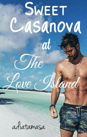 Sweet Casanova At The Love Island By Adiatamasa
