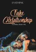 Fake Relationship By Evathink