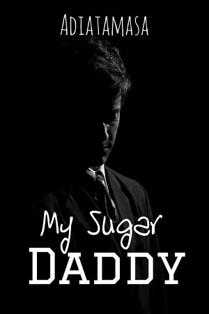 My Sugar Daddy By Adiatamasa