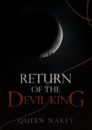 Return Of The Devil King By Queen Nakey