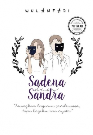 Sadena Dan Sandra By Wulanfadi