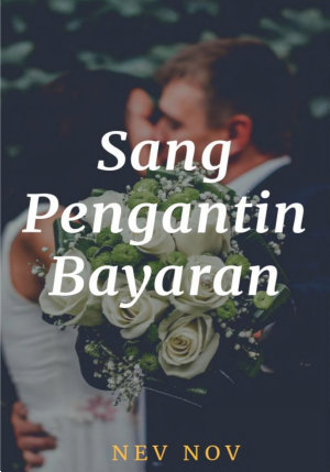 Sang Pengantin Bayaran By Nev Nov