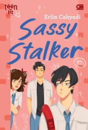 Sassy Stalker By Erlin Cahyadi