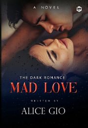 Mad Love By Alice Gio