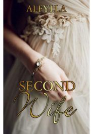 Second Wife By Alfylla