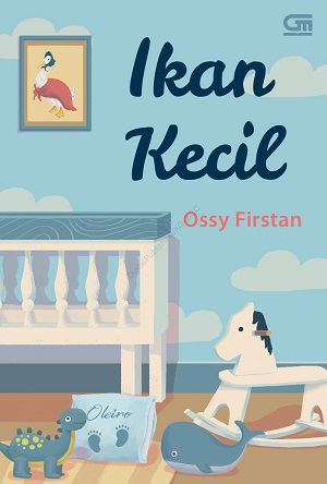 Ikan Kecil By Ossy Firstan