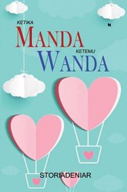 Ketika Manda Ketemu Wanda By Storiadeniar