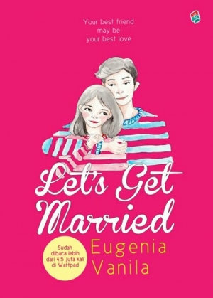 Let's Get Married By Eugenia Vanila