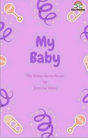 My Baby By Esterina Allen