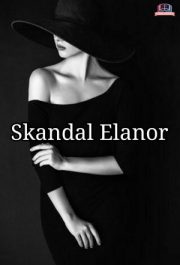 Skandal Elanor By Finisah