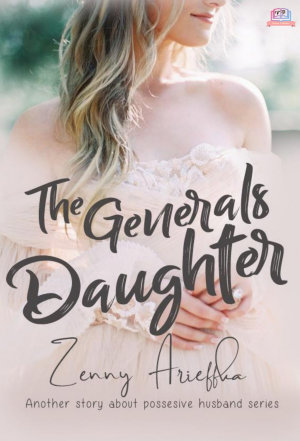 The General's Daughter By Zenny Arieffka