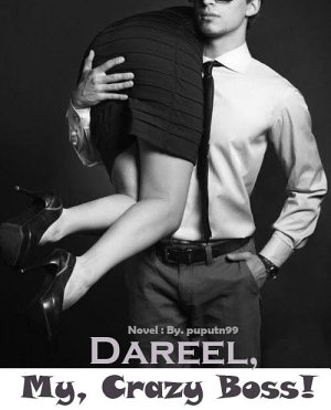 Dareel, My Crazy Boss By Puputn99