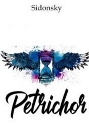 Petrichor By Sidonsky