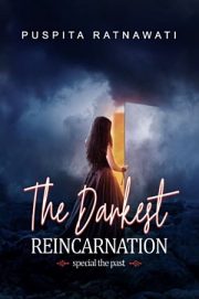 The Darkest Reincarnation By Puspita Ratnawati