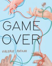 Game Over By Valerie Patkar