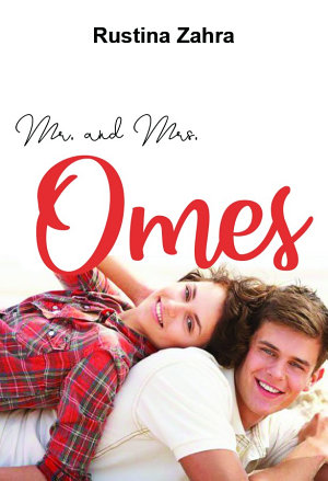 Mr. And Mrs. Omes By Rustina Zahra