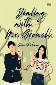 Dealing With Mr. Grouch By Ria Pohan