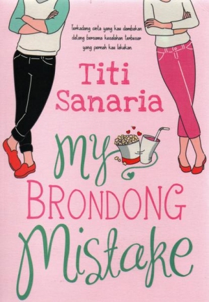 My Brondong Mistake By Titi Sanaria