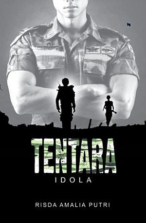 Tentara Idola By Risda Amalia Putri