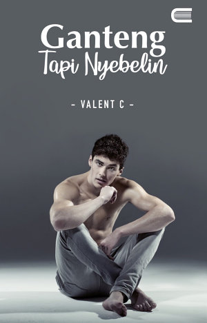 Ganteng Tapi Nyebelin By Valent C