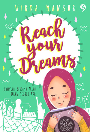 Reach Your Dreams By Wirda Mansur