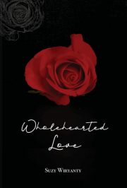 Wholehearted Love By Suzy Wiryanty