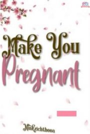 Make You Pregnant By Ninkzichtheea