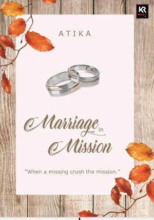 Marriage In Mission By Atika