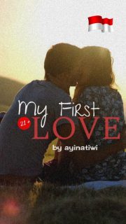 My First Love By Ayinatiwi