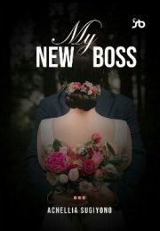 My New Boss By Achellia Sugiyono