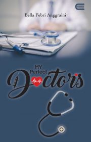 My Perfect Doctor By Bella Febri Anggraini