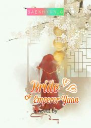 Bride Of Emperor Yuan By Baekhyun G
