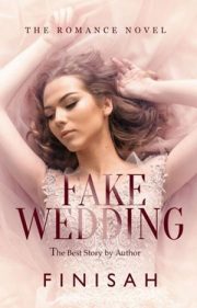 Fake Wedding By Finisah