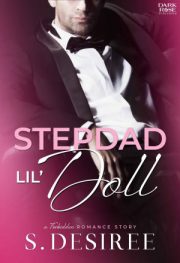 Stepdad Lil’ Doll By S. Desiree