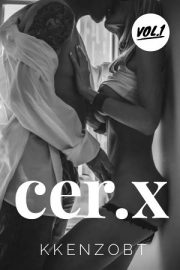 Cer.x Vol 1 By Kkenzobt
